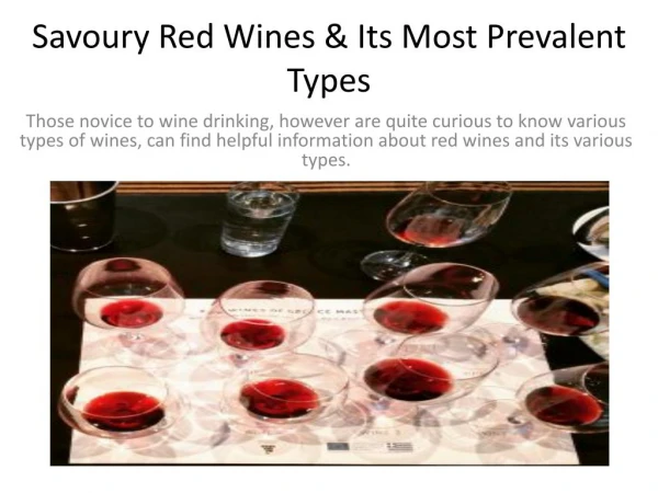 Savoury red wines & its most prevalent types