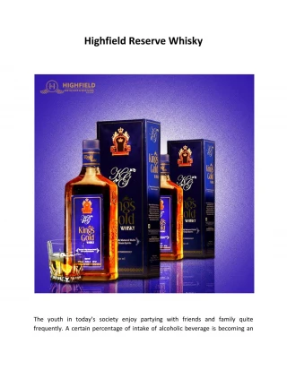 Highfield Reserve Whisky - slide 1