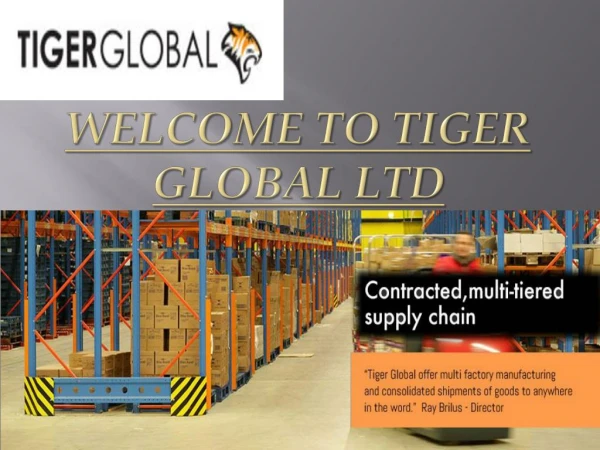 Tiger Global Ltd - Importing From China To UK