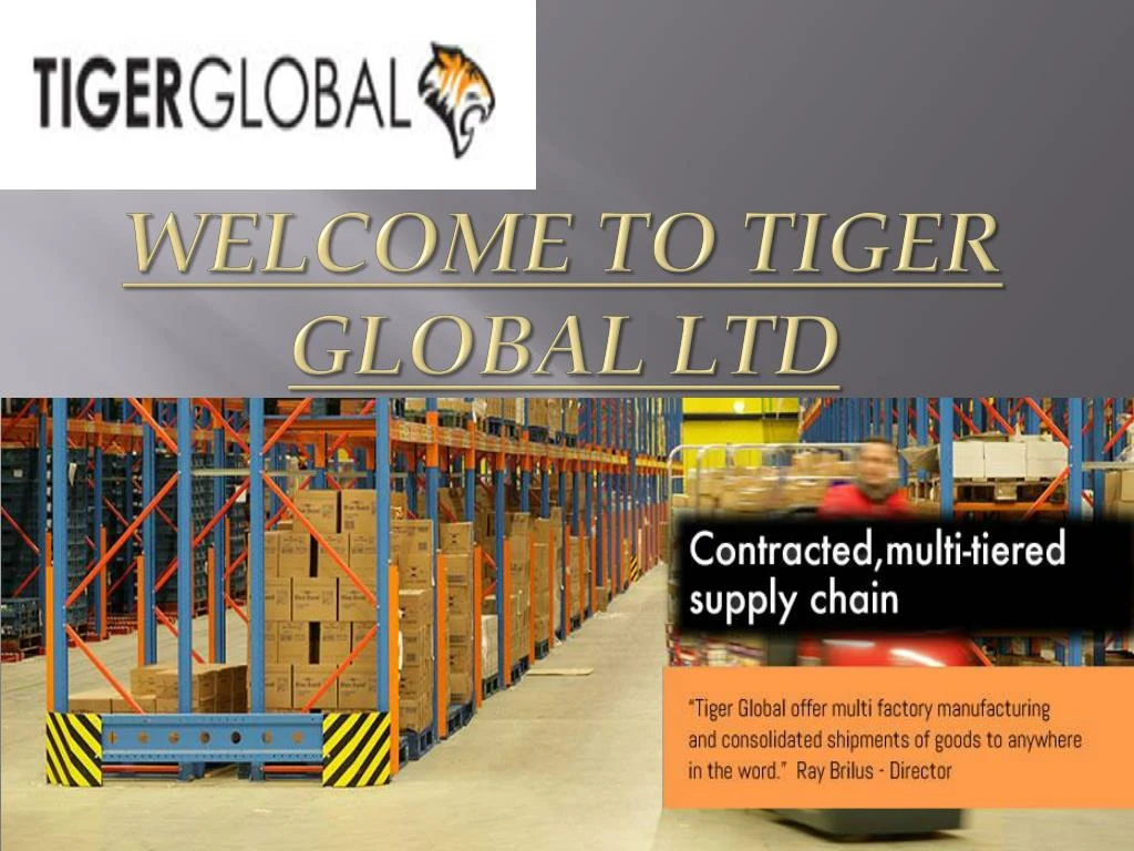 welcome to tiger global ltd