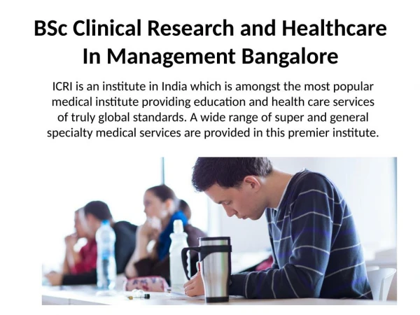 BSc Clinical Research and Healthcare In Management Bangalore