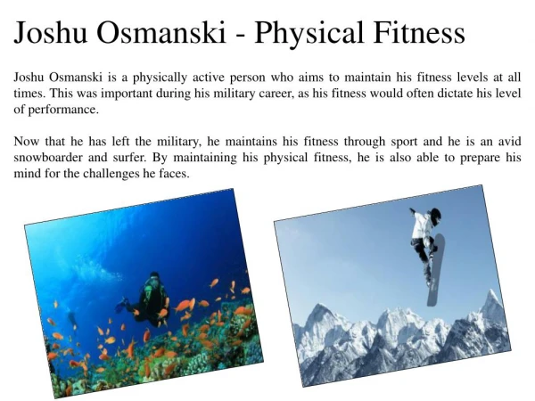 Joshu Osmanski - Physical Fitness