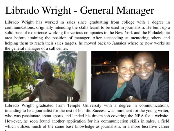 Librado Wright - General Manager