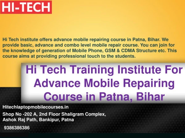 Hi Tech Training Institute For Advance Mobile Repairing Course in Patna, Bihar