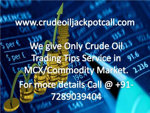 Only Crude Oil Trading Tips