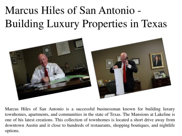 Marcus Hiles of San Antonio - Building Luxury Properties in Texas