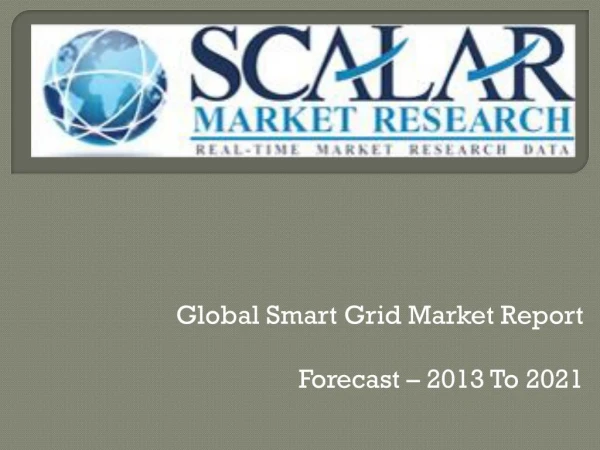 Global Smart Grid Market Report