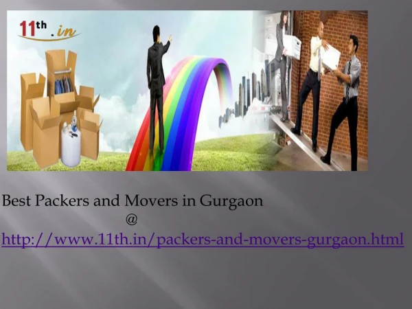 Hassle Free Relocation in Gurgaon|Home Shifting|11th.in