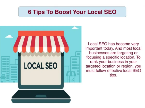 6 Tips To Boost Your Local SEO