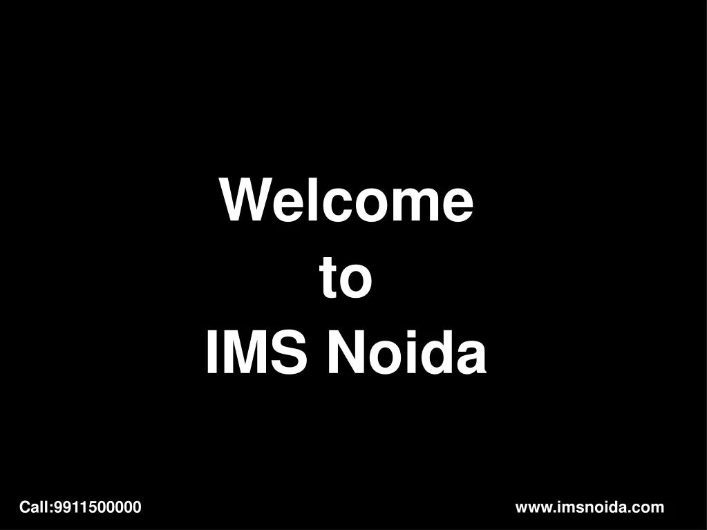 welcome to ims noida