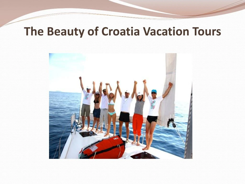 the beauty of croatia vacation tours