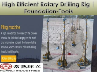 High Efficient Rotary Drilling Rig | Foundation-Tools - slide 1