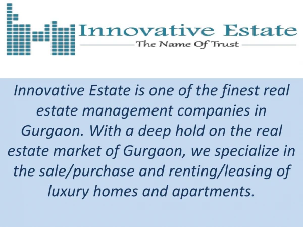Innovative Estate - Real Estate In Gurgaon| Call@ 91-986 848 9100