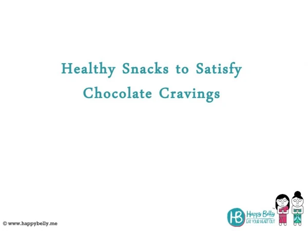 Healthy Snacks to Satisfy Chocolate Cravings