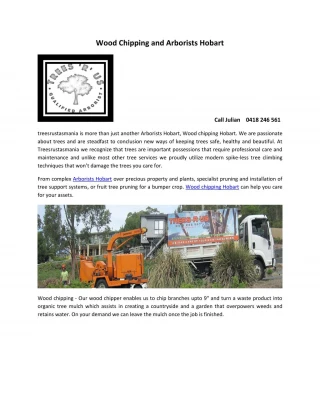 Wood Chipping and Arborists Hobart - slide 1