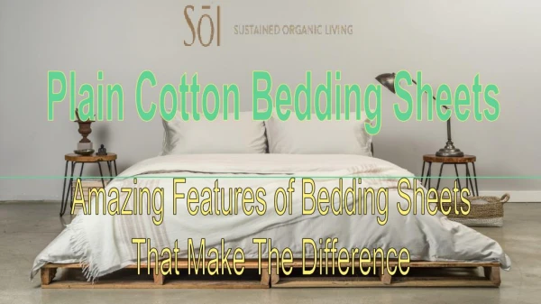 Important Things To Be Done Before Buying Cotton Bedding Sheets
