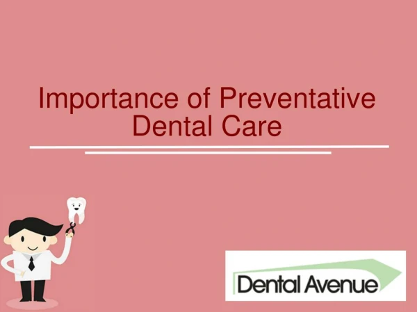 Importance of Preventative Dental Care