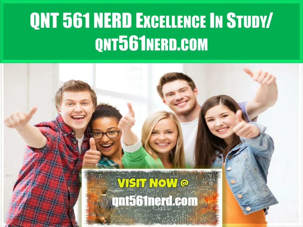 qnt 561 nerd excellence in study qnt561nerd com