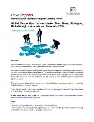 Tissue Heart Valves Market Size, Share, Trends, Analysis and Forecasts 2016 - slide 1