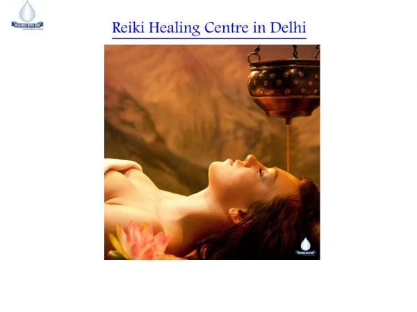How to Find Best Reiki Healing Centre in Delhi