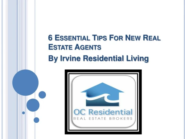 6 Essential Tips For New Real Estate Agents