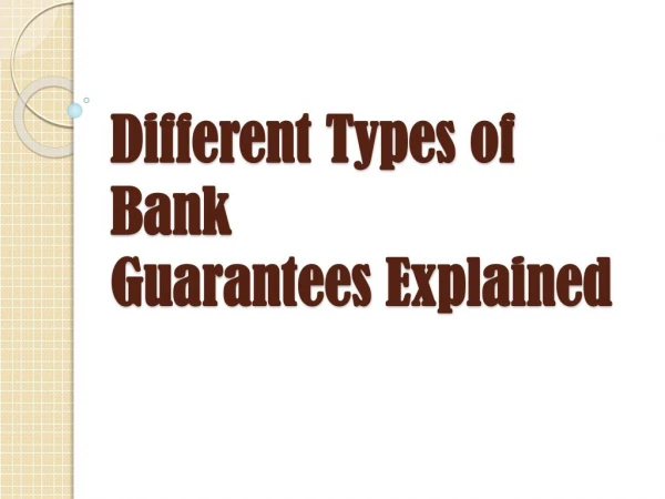 Clarification of Different Types of Bank Guarantees