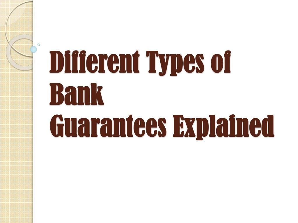 different types of bank guarantees explained