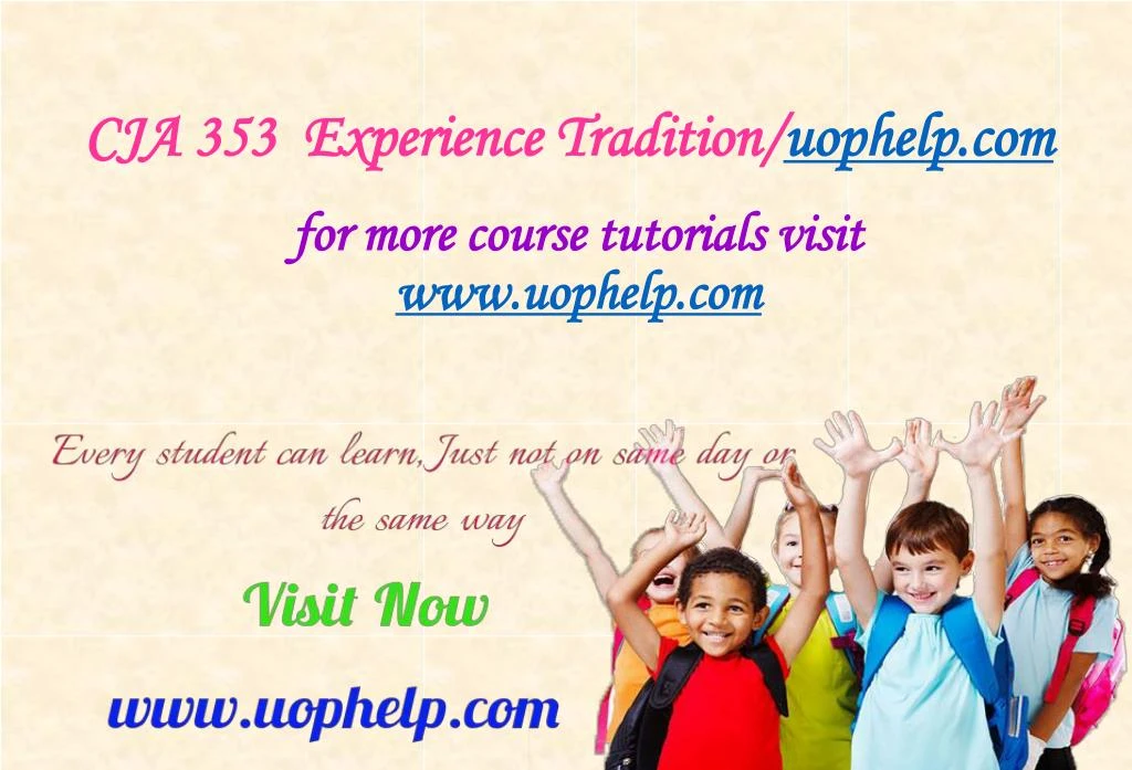 cja 353 experience tradition uophelp com