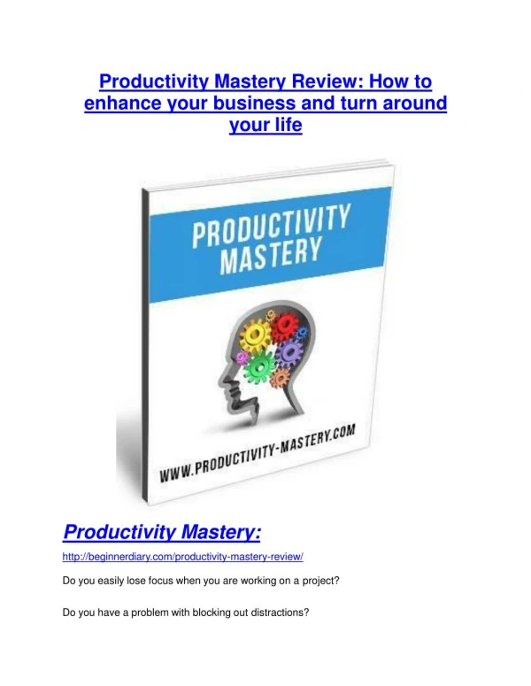 Productivity Mastery review - Productivity Mastery top notch features
