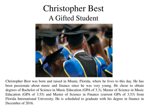 Christopher Best - A Gifted Student