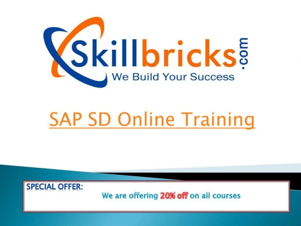 Best SAP SD Online Training Sevices at SkillBricks.com