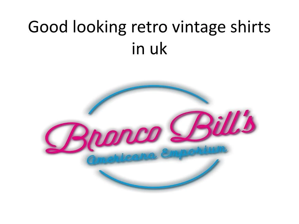 good looking retro vintage shirts in uk