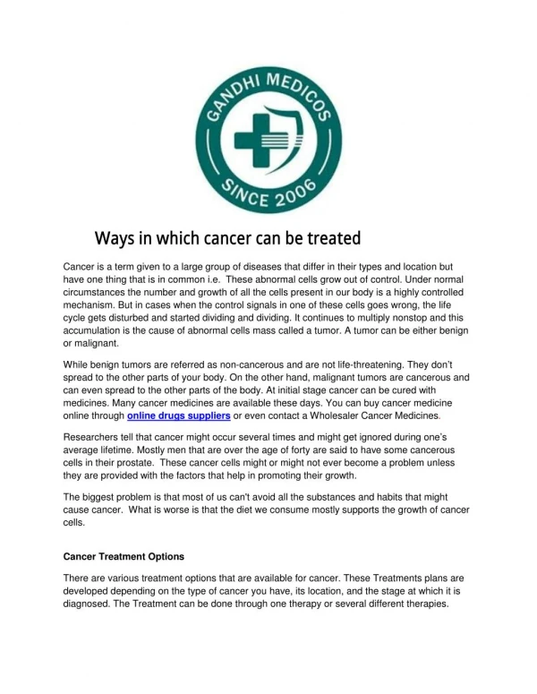 Ways in which cancer can be treated