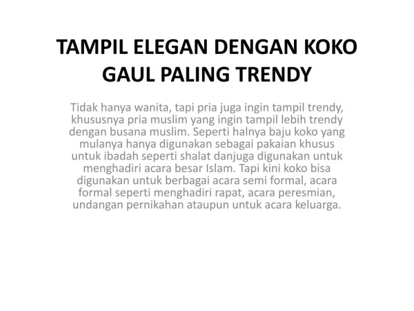 TAMPIL ELEGAN DENGAN KOKO GAUL PALING TRENDY