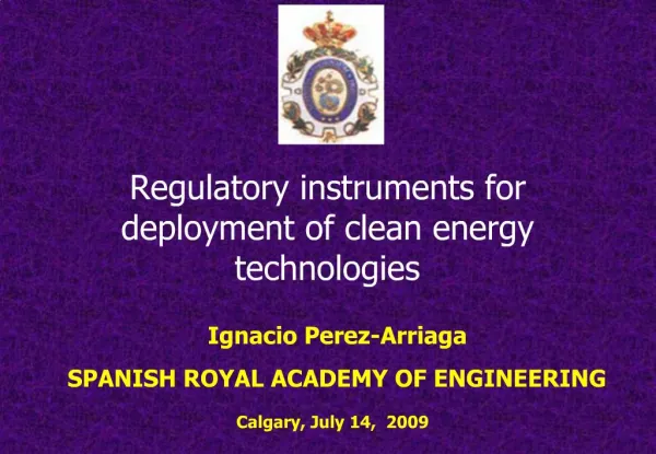 Regulatory instruments for deployment of clean energy technologies