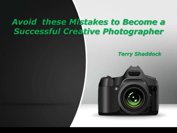 Avoid these Mistakes to Become a Successful Creative Photographer