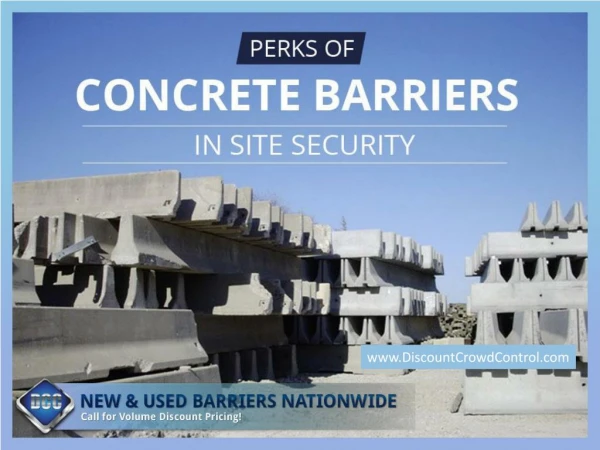 Awesome Benefits of Concrete Barriers