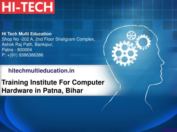 Training Institute For Computer Hardware in Patna, Bihar