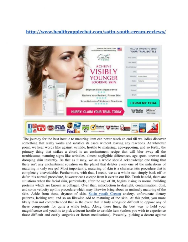http://www.healthyapplechat.com/satin-youth-cream-reviews/
