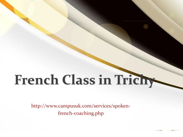 French Class In Trichy - CampusUK