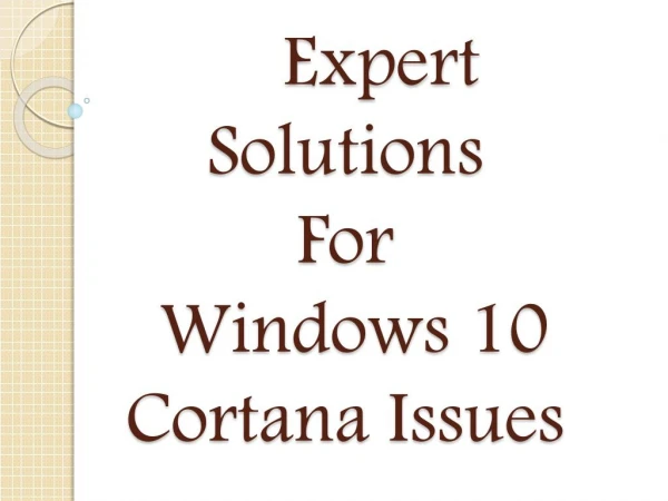 Expert Solutions For windows 10 cortana