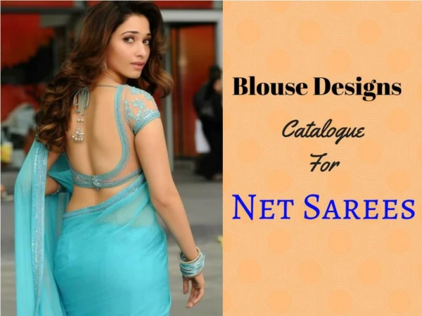 Latest Blouse Designs Catalogue For Net Sarees