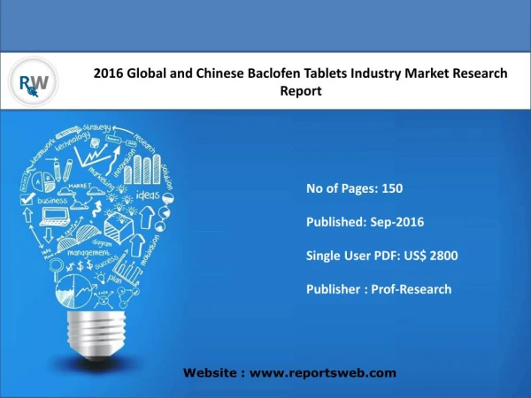 Baclofen Tablets Market Report Key Players Analysis and Forecast 2016