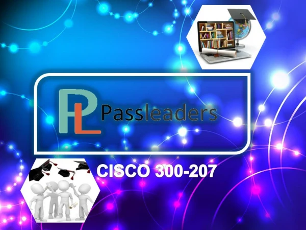 Passleader 300-207 Questions Answers