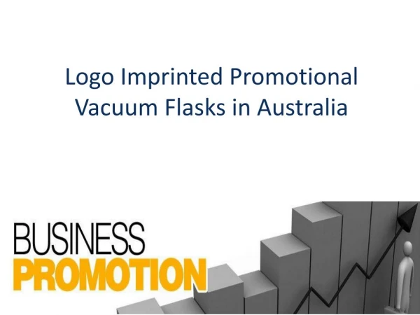 Logo Imprinted Promotional Vacuum Flasks in Australia