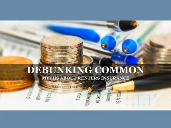 Common Myths about Renters Insurance