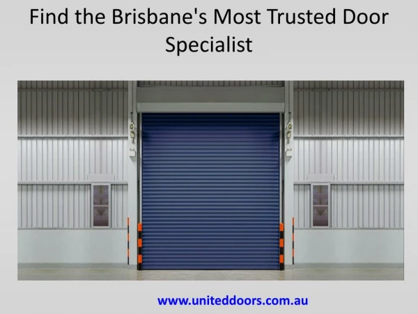 Find the Brisbane's Most Trusted Door Specialist