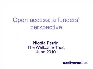 Open access: a funders Perspective - slide 1