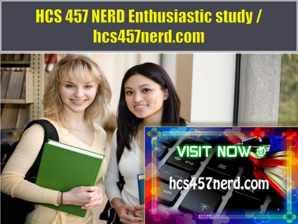 HCS 457 NERD Enthusiastic study / hcs457nerd.com