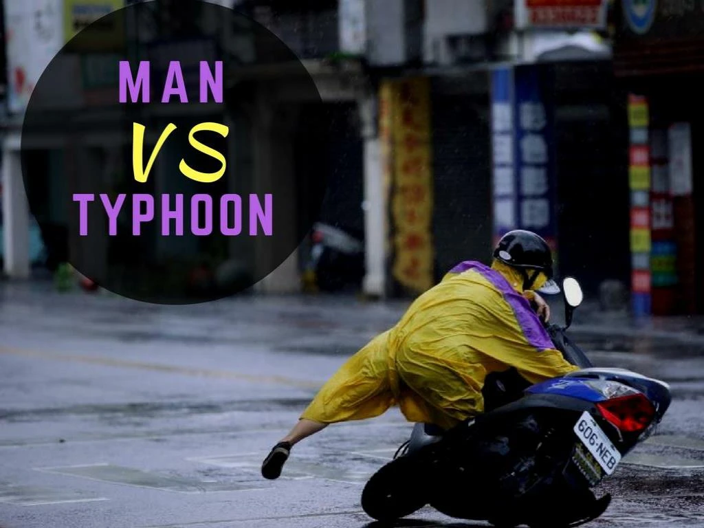 man versus typhoon